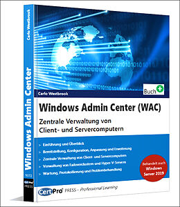 Kartonierter Einband Windows Admin Center (WAC) von Carlo Westbrook