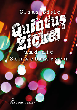 E-Book (epub) Quintus Zickel von Claus Bisle