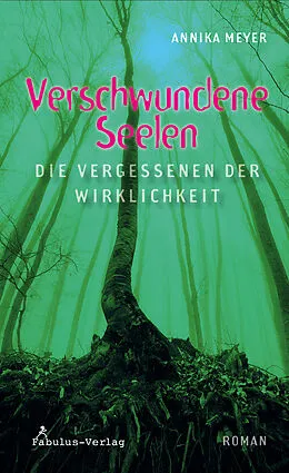 E-Book (epub) Verschwundene Seelen von Annika Meyer