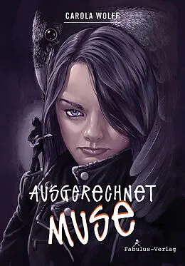 E-Book (epub) Ausgerechnet Muse von Carola Wolff