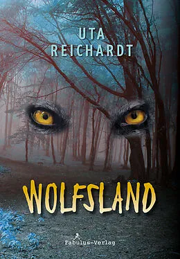 E-Book (epub) Im Wolfsland von Uta Reichardt