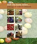 E-Book (epub) Sich die Ernte teilen ... von Stephanie Wild