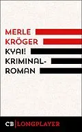 E-Book (epub) Kyai! Kriminalroman von Merle Kröger
