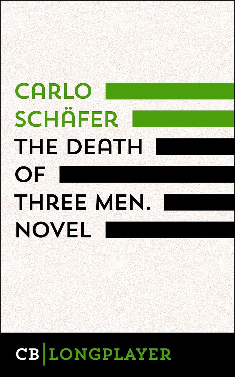 The Death Of Three Men. Novel