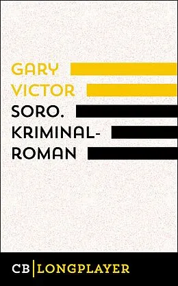 E-Book (epub) Soro. Kriminalroman aus Haiti von Gary Victor