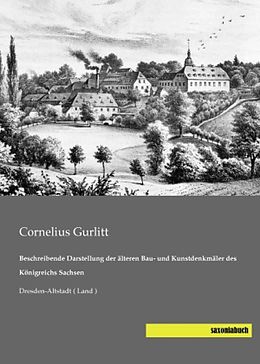 Kartonierter Einband Beschreibende Darstellung der älteren Bau- und Kunstdenkmäler des Königreichs Sachsen von Cornelius Gurlitt