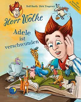 E-Book (epub) Herr Wolke - Adele ist verschwunden von Rolf Barth, Dirk Trageser