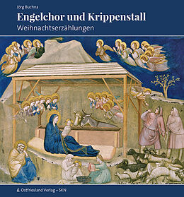 Fester Einband Engelchor und Krippenstall von Jörg Buchna