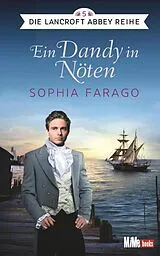 Kartonierter Einband (Kt) Ein Dandy in Nöten von Sophia Farago