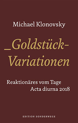 Fester Einband Goldstück-Variationen von Michael Klonovsky