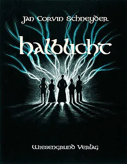 E-Book (epub) Halblicht von Jan Corvin Schneyder