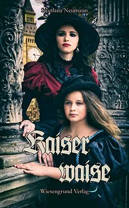 E-Book (epub) Kaiserwaise von Swetlana Neumann