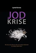 E-Book (epub) Die Jodkrise von Lynne Farrow