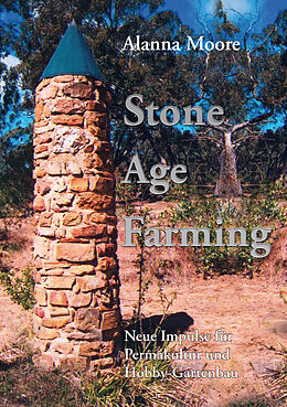 Fester Einband Stone Age Farming von Alanna Moore