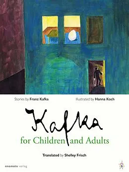 E-Book (epub) Kafka for Children and Adults von Franz Kafka
