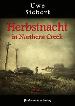 E-Book (epub) Herbstnacht in Northern Creek von Uwe Siebert