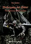 E-Book (epub) Niedergang der Götter Teil 3 von Uwe Siebert