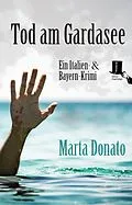 E-Book (epub) Tod am Gardasee von Marta Donato