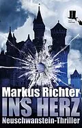 E-Book (epub) Ins Herz von Markus Richter