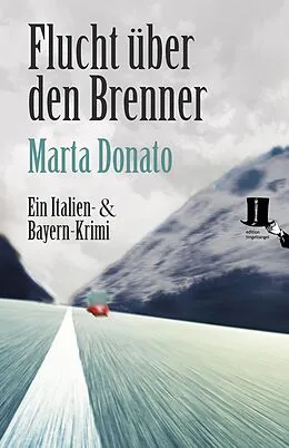 E-Book (epub) Flucht über den Brenner von Marta Donato