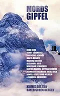 E-Book (epub) Mordsgipfel von Heidi Rehn, Harry Kämmerer, Friederike Schmöe