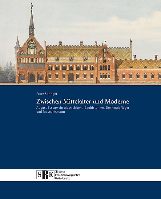 Zwischen Mittelalter und Moderne (ESSENWEIN - 978-3-9245503-01-2)