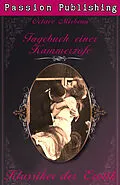 E-Book (epub) Klassiker der Erotik 28: Das Tagebuch einer Kammerzofe von Octave Mirbeau