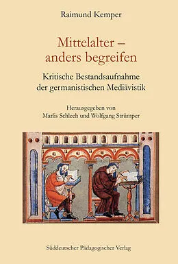 E-Book (pdf) Mittelalter  anders begreifen von Raimund Kemper