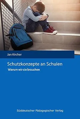 E-Book (pdf) Schutzkonzepte an Schulen von Jan Kircher