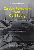 E-Book (pdf) Zu den Romanen von Gert Ledig Die Stalinorgel (1955) und Vergeltung (1956) von Raimund Kemper