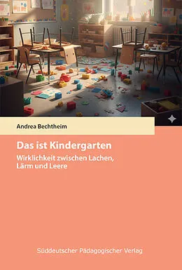 E-Book (pdf) Das ist Kindergarten von Andrea Bechtheim