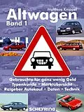 E-Book (epub) Altwagen  Band 1 von Matthias Knippel