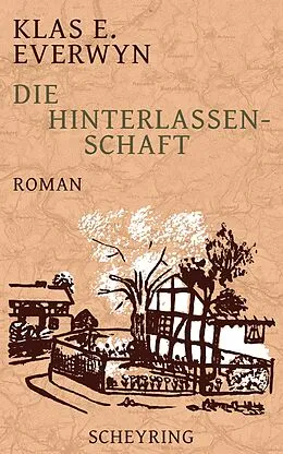 E-Book (epub) Die Hinterlassenschaft von Klas E. Everwyn