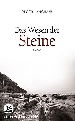 E-Book (epub) Das Wesen der Steine von Peggy Langhans