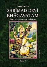 Kartonierter Einband (Kt) Shrmad Dev Bhgavatam Band 3 von Veda Vysa