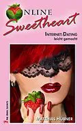 E-Book (epub) Online-Sweetheart von Matthias Hübner