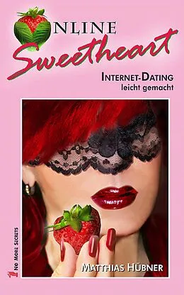 E-Book (epub) Online-Sweetheart von Matthias Hübner
