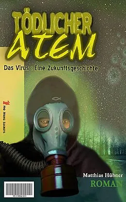 E-Book (epub) Tödlicher Atem von Matthias Hübner