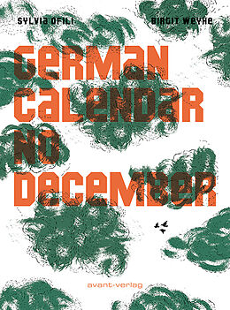 Kartonierter Einband German Calendar No December von Birgit Weyhe, Sylvia Ofili