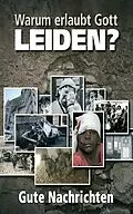 E-Book (epub) Warum erlaubt Gott Leiden? von Gute Nachrichten
