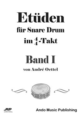 E-Book (pdf) Etüden für Snare Drum im 4/4-Takt - Band 1 von André Oettel