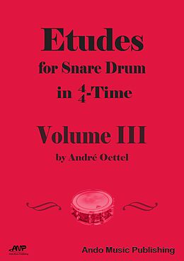 E-Book (pdf) Etudes for Snare Drum in 4/4-Time - Volume 3 von André Oettel