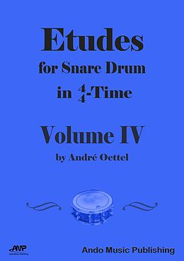 E-Book (pdf) Etudes for Snare Drum in 4/4-Time - Volume 4 von André Oettel