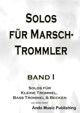 E-Book (pdf) Solos für Marschtrommler - Band 1 von André Oettel
