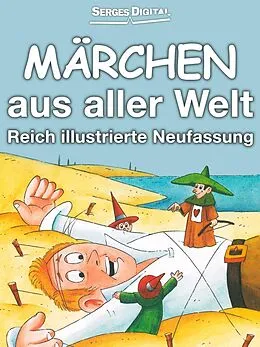 E-Book (epub) Märchen aus aller Welt von Red. Serges Verlag