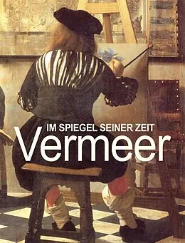 E-Book (epub) Vermeer - Im Spiegel seiner Zeit von Serges Medien