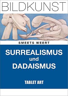 E-Book (epub) Surrealismus und Dadaismus von Serges Medien