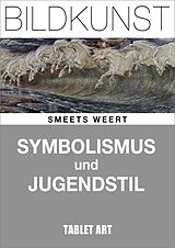 E-Book (epub) Symbolismus und Jugendstil von Serges Medien