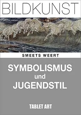 E-Book (epub) Symbolismus und Jugendstil von Serges Medien