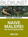 E-Book (epub) Naive Malere von Serges Medien